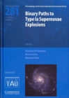 Image for Binary Paths to Type Ia Supernovae Explosions (IAU S281)