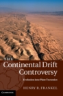 Image for The continental drift controversy4,: Evolution into plate tectonics
