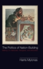 Image for The Politics of Nation-Building