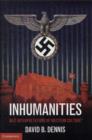 Image for Inhumanities  : Nazi interpretations of Western culture