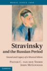 Image for Stravinsky and the Russian Period