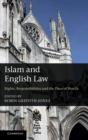 Image for Islam and English law  : rights, responsibilities, and the place of Shari&#39;a