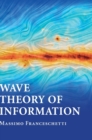 Image for Wave Theory of Information