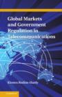 Image for Global markets and government regulation in telecommunications