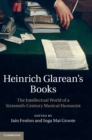 Image for Heinrich Glarean&#39;s Books