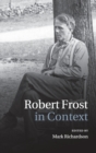 Image for Robert Frost in context