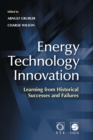 Image for Energy technology innovation  : learning from historical success and failures