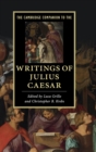 Image for The Cambridge companion to the writings of Julius Caesar