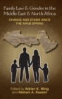 Image for Family law and gender in the Middle East and North Africa  : change and stasis since the Arab spring