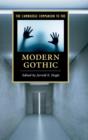 Image for The Cambridge Companion to the Modern Gothic