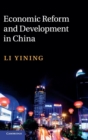 Image for Economic reform and development in China