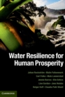 Image for Water Resilience for Human Prosperity