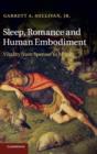 Image for Sleep, Romance and Human Embodiment