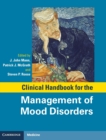 Image for Clinical Handbook for the Management of Mood Disorders
