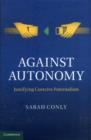 Image for Against Autonomy