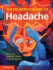 Image for The neuropsychiatry of headache