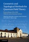 Image for Geometric and Topological Methods for Quantum Field Theory