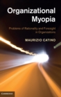 Image for Organizational Myopia