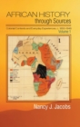 Image for African history through sourcesVolume 1,: Colonial contexts and everyday experiences, c. 1850-1946