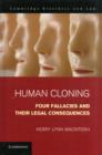 Image for Human cloning  : four fallacies and their legal consequences