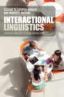 Image for Interactional linguistics  : an introduction to language in social interaction