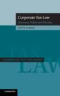 Image for Corporate tax law  : structure, policy and practice