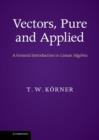 Image for Vectors, Pure and Applied