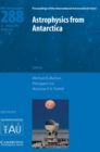 Image for Astrophysics from Antarctica (IAU S288)