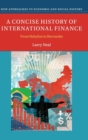 Image for A Concise History of International Finance