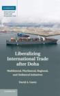 Image for Liberalizing International Trade after Doha