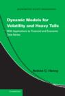 Image for Dynamic Models for Volatility and Heavy Tails