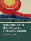 Image for Quantum field theory and the standard model