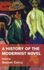 Image for A History of the Modernist Novel