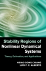 Image for Stability Regions of Nonlinear Dynamical Systems