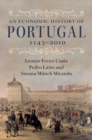 Image for An economic history of Portugal, 1143-2010