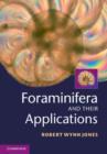Image for Foraminifera and their applications