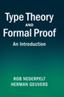 Image for Type theory and formal proof  : an introduction