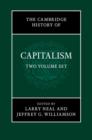 Image for The Cambridge History of Capitalism 2 Volume Hardback Set