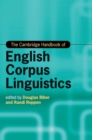 Image for The Cambridge Handbook of English Corpus Linguistics