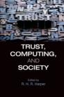 Image for Trust, computing, and society