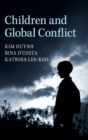 Image for Children and Global Conflict