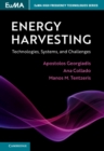 Image for Energy harvesting  : technologies, systems, and challenges