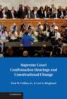 Image for Supreme Court confirmation hearings and constitutional change