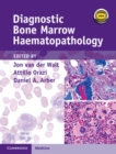 Image for Diagnostic Bone Marrow Haematopathology Book with Online content