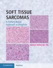 Image for Soft Tissue Sarcomas Hardback with Online Resource