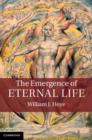 Image for The Emergence of Eternal Life