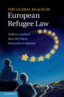 Image for The global reach of European refugee law