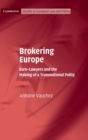 Image for Brokering Europe