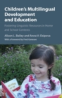 Image for Children&#39;s Multilingual Development and Education