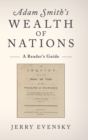 Image for Adam Smith&#39;s Wealth of nations  : a reader&#39;s guide